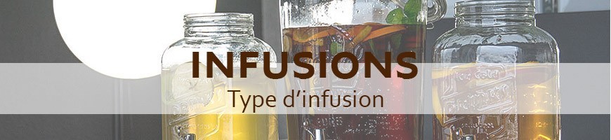 Type d'infusion